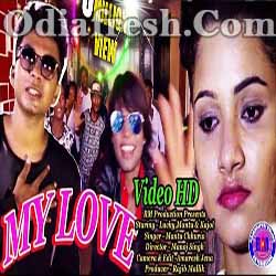 My Love (Mantu Chhuria) Sambalpuri Song